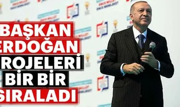 Başkan Erdoğan Başkent’te projeleri bir bir açıkladı