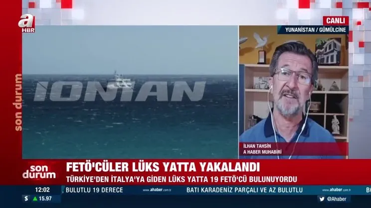 Türkiye'den İtalya'ya giden lüks bir yatta 19 FETÖ'cü yakalandı! | Video