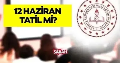 Yarın okullar tatil mi? MEB açıkladı: LGS öncesi 12 Haziran Cuma okul var mı?