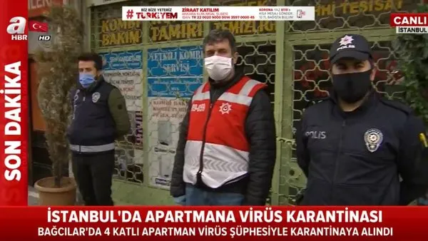 İstanbul'da corona virüsü karantinası! Binaya giriş ve çıkışlar kapatıldı... | Video