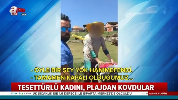 İzmir Alaçatı'da tesettürlü kadını plajdan kovdular!