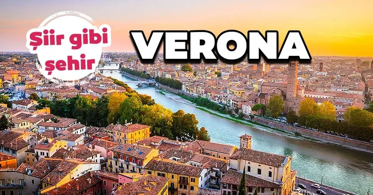 Şiir gibi şehir Verona