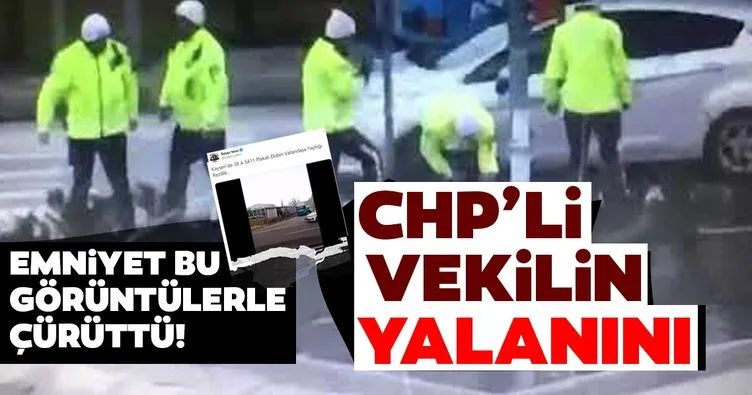 CHP'li vekil Özkan Yalım'ın polis vatandaş dövdü iddiası yalan çıktı! Emniyet'ten açıklama geldi