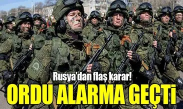 Rus ordusu alarma geçirildi!