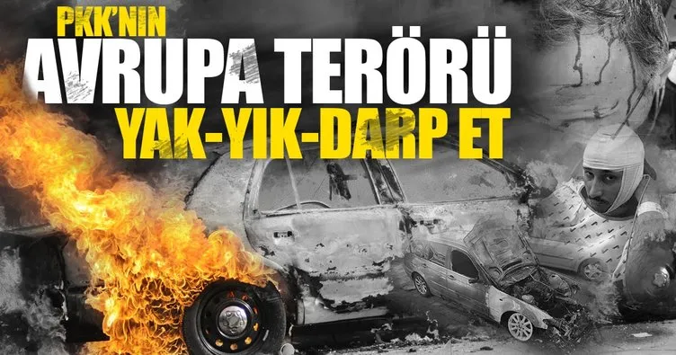 PKK’nın Avrupa’da referandum terörü: Yaktılar, yıktılar darp ettiler