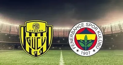 Ankaragücü Fenerbahçe maçı hangi kanalda canlı yayınlanacak? ZTK Ankaragücü Fenerbahçe maçı saati ve canlı yayın kanalı