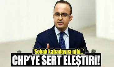 Bülent Turan’dan CHP’ye sert eleştiri!