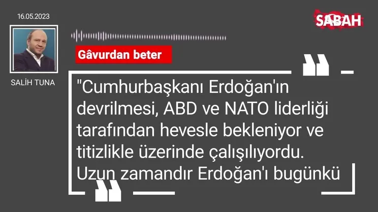 Salih Tuna | Gâvurdan beter