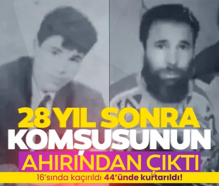16’sında kaçırıldı 44’ünde kurtarıldı! 28 yıl sonra komşusunun ahırından çıktı…