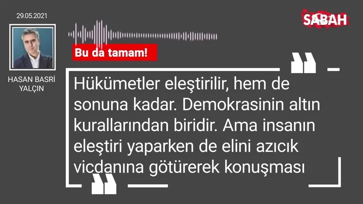 Hasan Basri Yalçın | Bu da tamam!