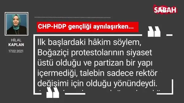Hilal Kaplan | CHP-HDP gençliği aynılaşırken...