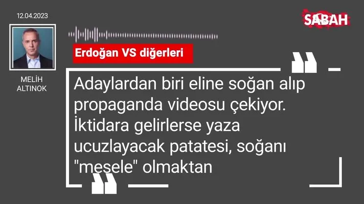 Melih Altınok | Erdoğan VS diğerleri