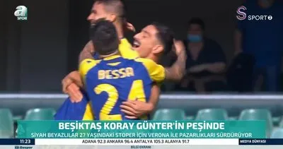 Koray Günter Beşiktaş’a çok yakın | Video