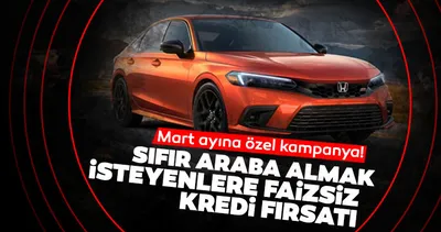 Sıfır araba almak isteyenlere faizsiz kredi fırsatı! Honda Civic arabalarda Mart ayına özel kampanya