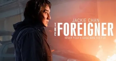 İntikam filmi The Foreigner konusu ve oyuncuları: İntikam ne zaman çekildi? Bu akşam TV’de!