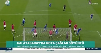 Galatasaray Çağlar Söyüncü için transfer masasında | Video