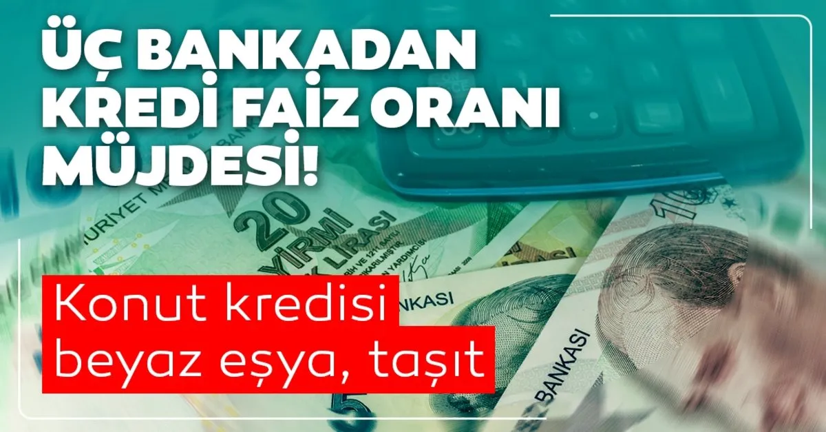 son dakika haberleri konut kredisi faiz oranlari indirimi 1 haziran vakifbank ziraat ve halkbank konut kredi faiz oranlari ve odeme tablosu son dakika haberler
