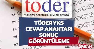 TÖDER YKS-3 CEVAP ANAHTARI TIKLA-GÖRÜNTÜLE! TÖDER sınav sonuçları yayınlandı mı? Türkiye geneli sıralama tıkla-öğren!
