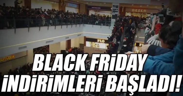 Black Friday indirimleri başladı! Black Friday'a özel indirimler...