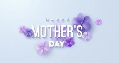 Resimli Anneler Günü mesajları ve sözleri: 2023 En güzel, kısa, uzun, anlamlı, duygusal, resimli Anneler Günü mesajları