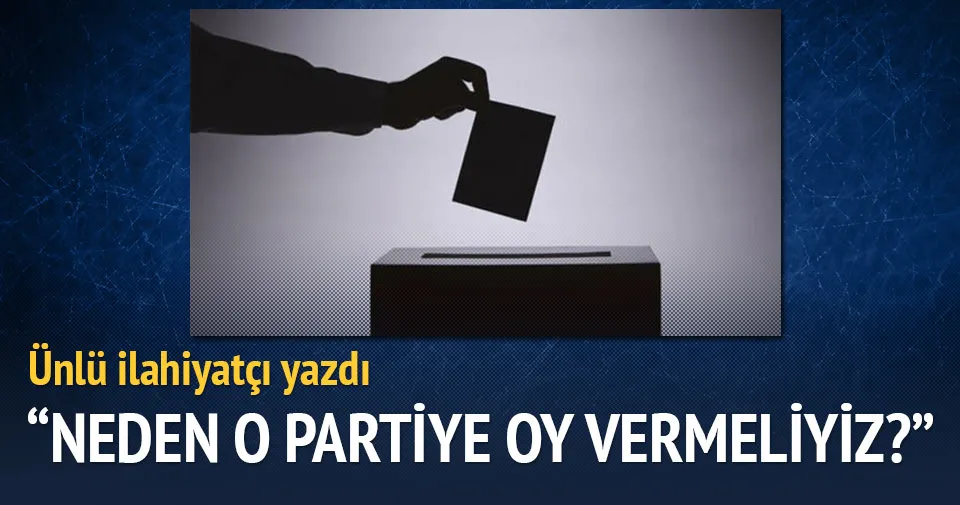 Neden AK Parti’ye oy vermeliyiz?