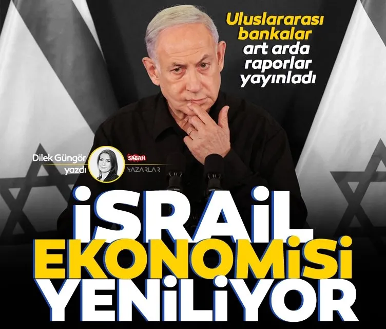 İsrail ekonomisi yeniliyor!