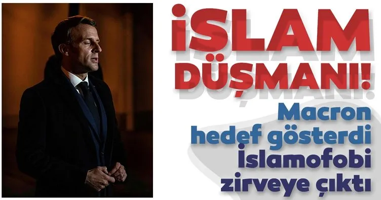 Son dakika: Macron müslümanları hedef aldı İslamofobi zirve yaptı