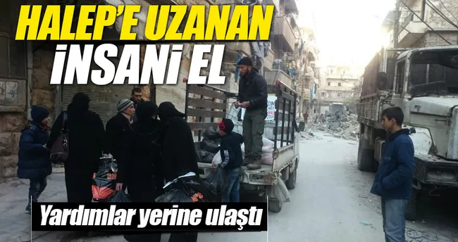 Yardımlar yerine ulaştırıldı