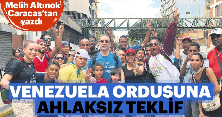 Venezuela ordusuna ahlaksız teklif