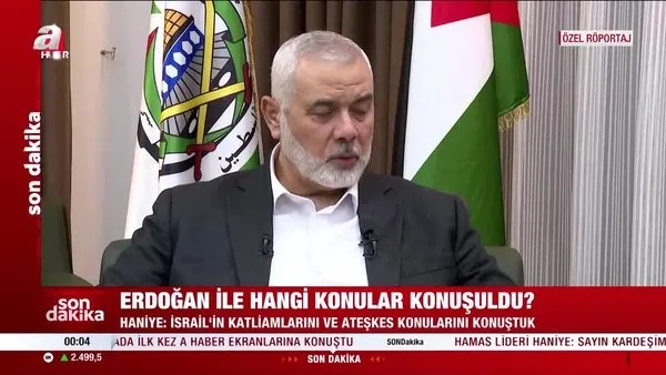 Hamas lideri Haniye'den A Haber'e özel röportaj: Erdoğan'ın duruşu bizi onurlandırdı