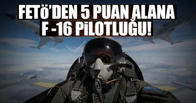 Feto Den 5 Puan Alana F 16 Pilotlugu Sayfa 3 Son Dakika Haberler