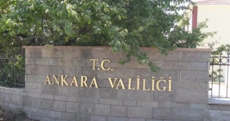Son dakika: Ankara Valiliği’nden kritik uyarı!
