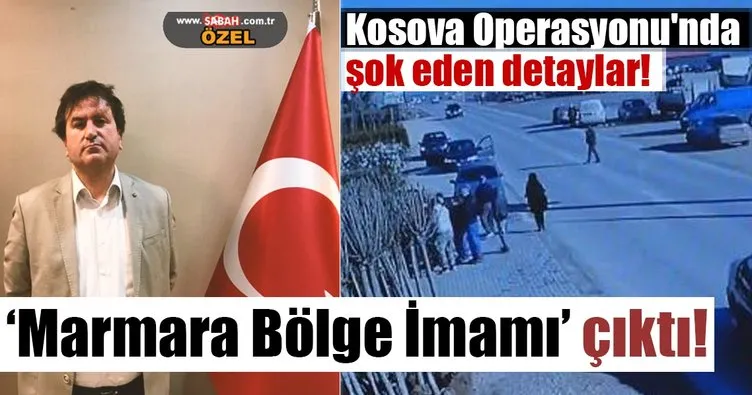 Kosova Operasyonu'nda şok eden detaylar!