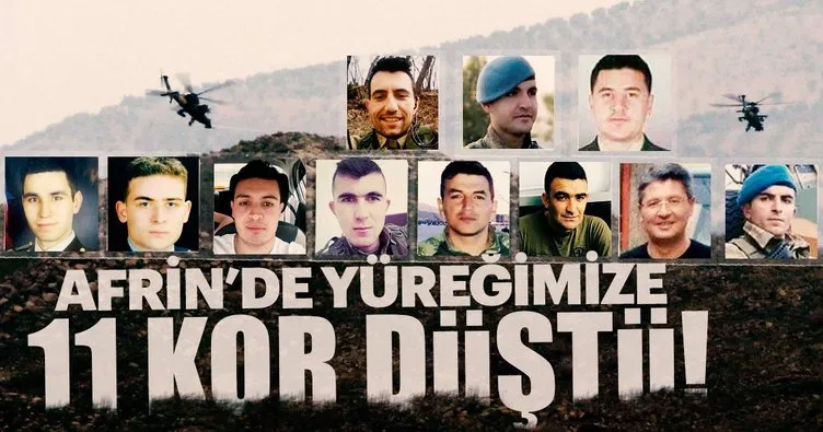 Afrin’de yüreğimize 11 kor düştü