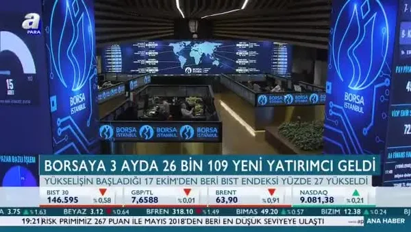 Borsaya 3 ayda 26 bin 109 yeni yatırımcı geldi