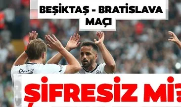 Beşiktaş Sloven Bratislava maçı ne zaman saat kaçta? Beşiktaş maçı hangi kanalda? İşte bilgiler!