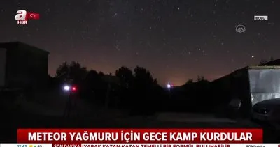 Gözler ’Perseid meteor yağmuru’ için gökyüzündeydi | Video