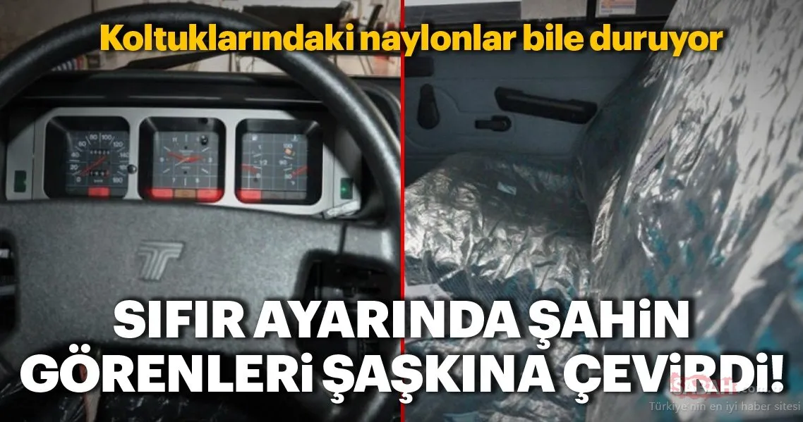 sifir ayarinda 1994 model sahin