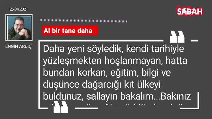 Engin Ardıç | Al bir tane daha