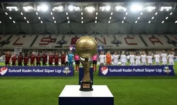 Turkcell Kadın Futbol Süper Ligi heyecanı başlıyor