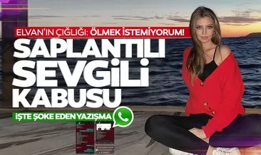 SON DAKİKA | İstanbul’da korkunç olay! Elvan’ın saplantılı sevgili kabusu: Kezzapla...