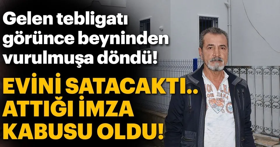 Ev satışı sırasında imzaladığı senet başına dert açtı 20