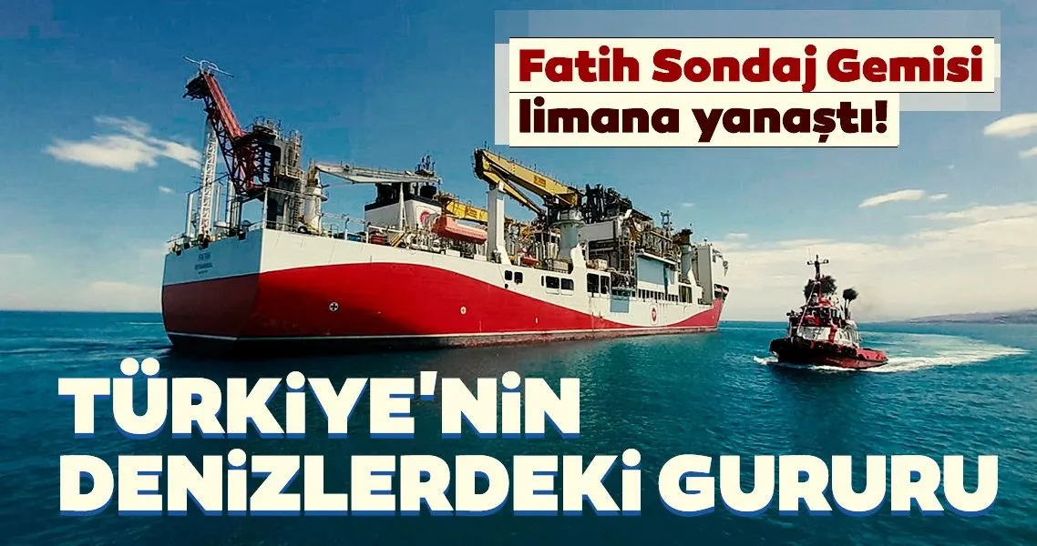 Fatih Sondaj Gemisi, Trabzon Limanı’na yanaştı! İlk sondaj tarihi belli oldu