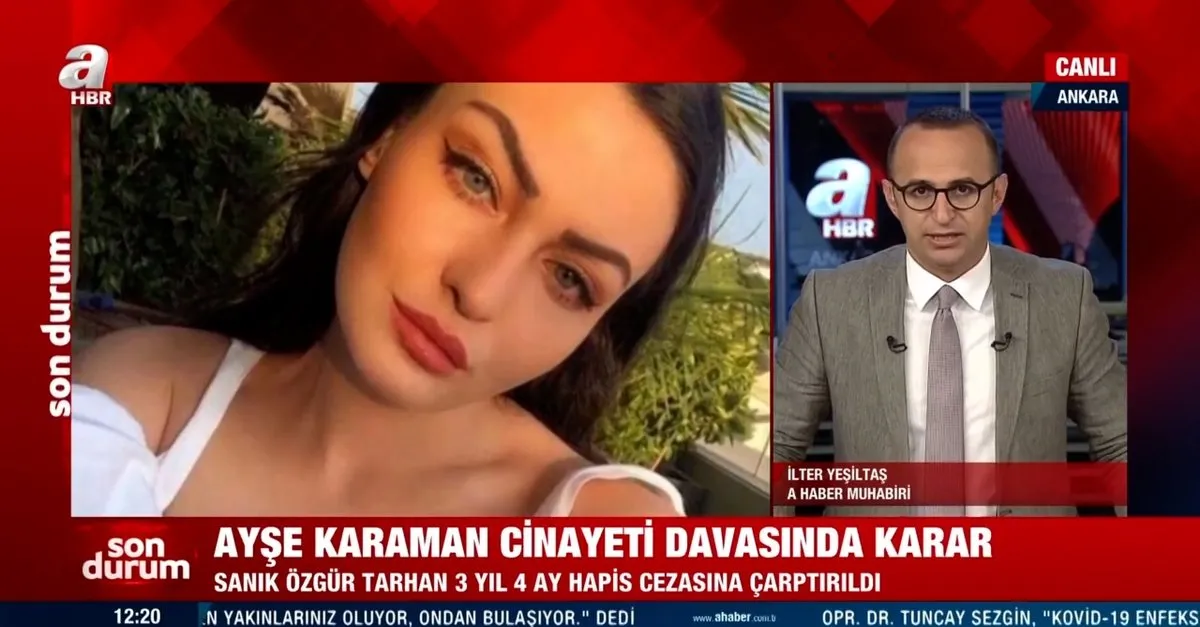 son dakika haberi ayse karaman in olumu davasinda dr ozgur tarhan a verilen hapis cezasi aciklandi video videosunu izle son dakika haberleri