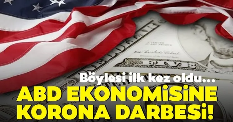 ABD ekonomisi ’korona’ darbesi! Hızla küçülüyor