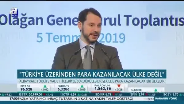 Berat Albayrak'tan net mesaj: Türkiye üzerinden para kazanılacak ülke değil