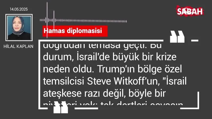 Hilal Kaplan | Hamas diplomasisi