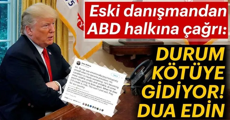 ABD’li eski danışman: Ülkemiz için dua edin