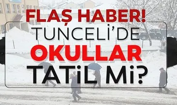 Tunceli’de okullar tatil mi? 31 Aralık Tunceli’de okullar tatil mi edildi? Valilikten son açıklama!