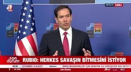 Antalya’da NATO zirvesi! ABD Dışişleri Bakanı Rubio: Herkes savaşın bitmesini istiyor